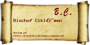 Bischof Ciklámen névjegykártya